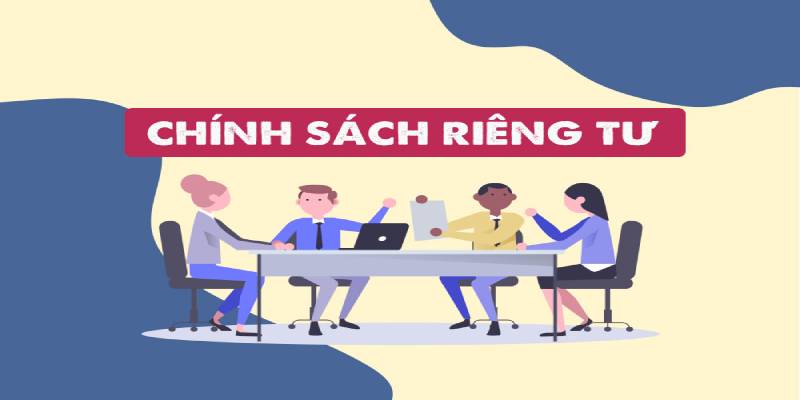 Quy tắc bảo mật về quyền riêng tư khách hàng